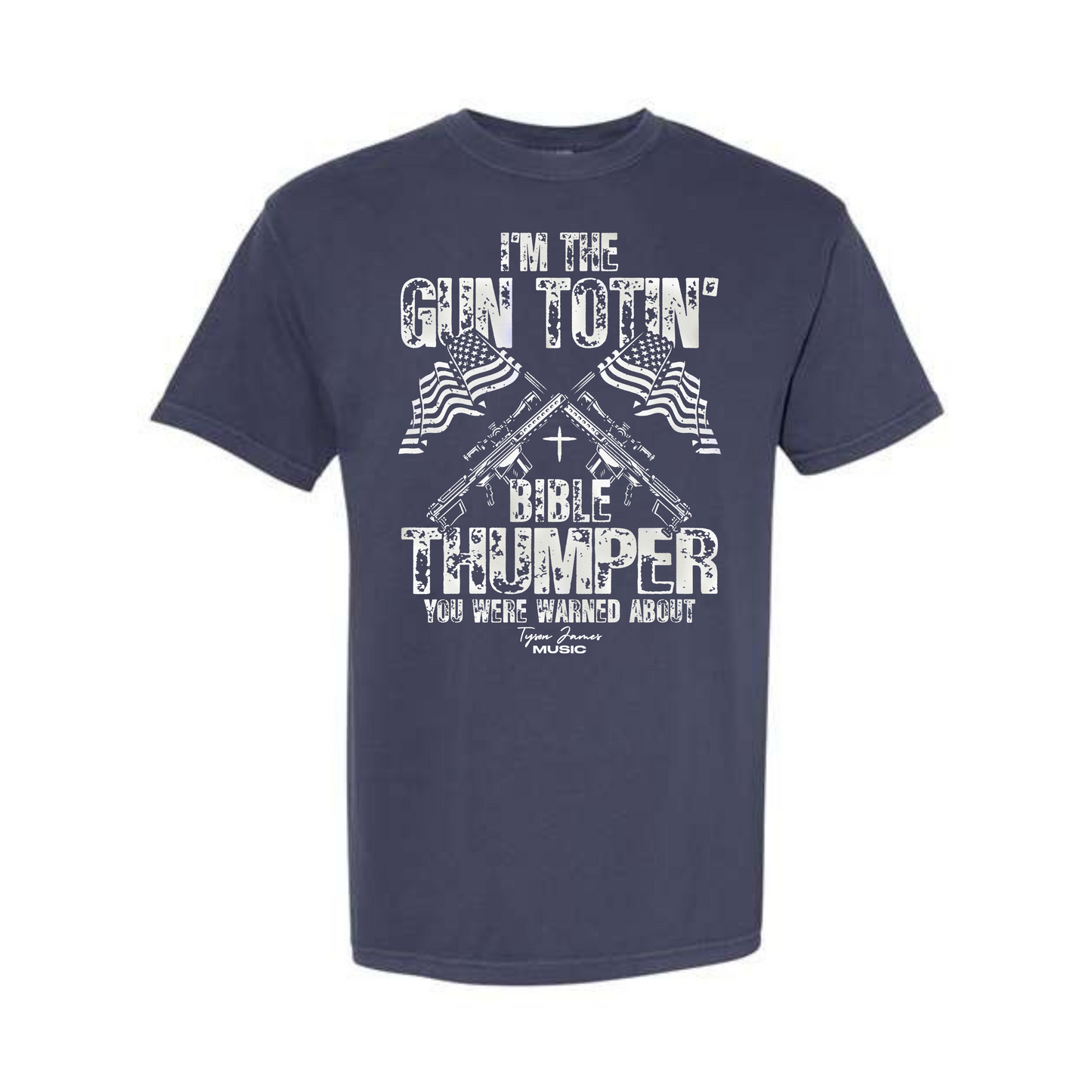 Gun Totin Bible Thumper Dyed Heavyweight Tee