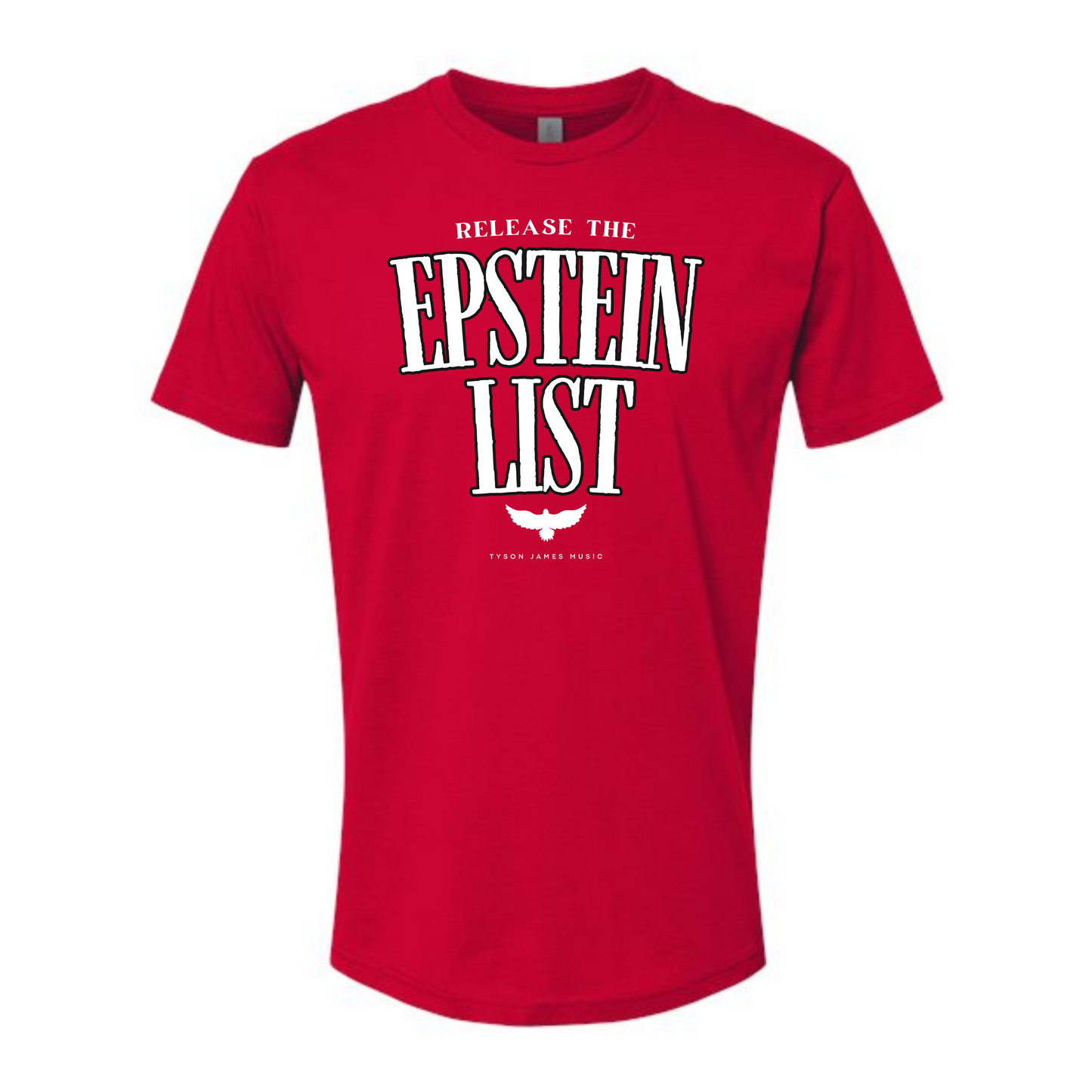 Epstein List T-Shirt
