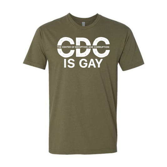 CDC is gay T-Shirt