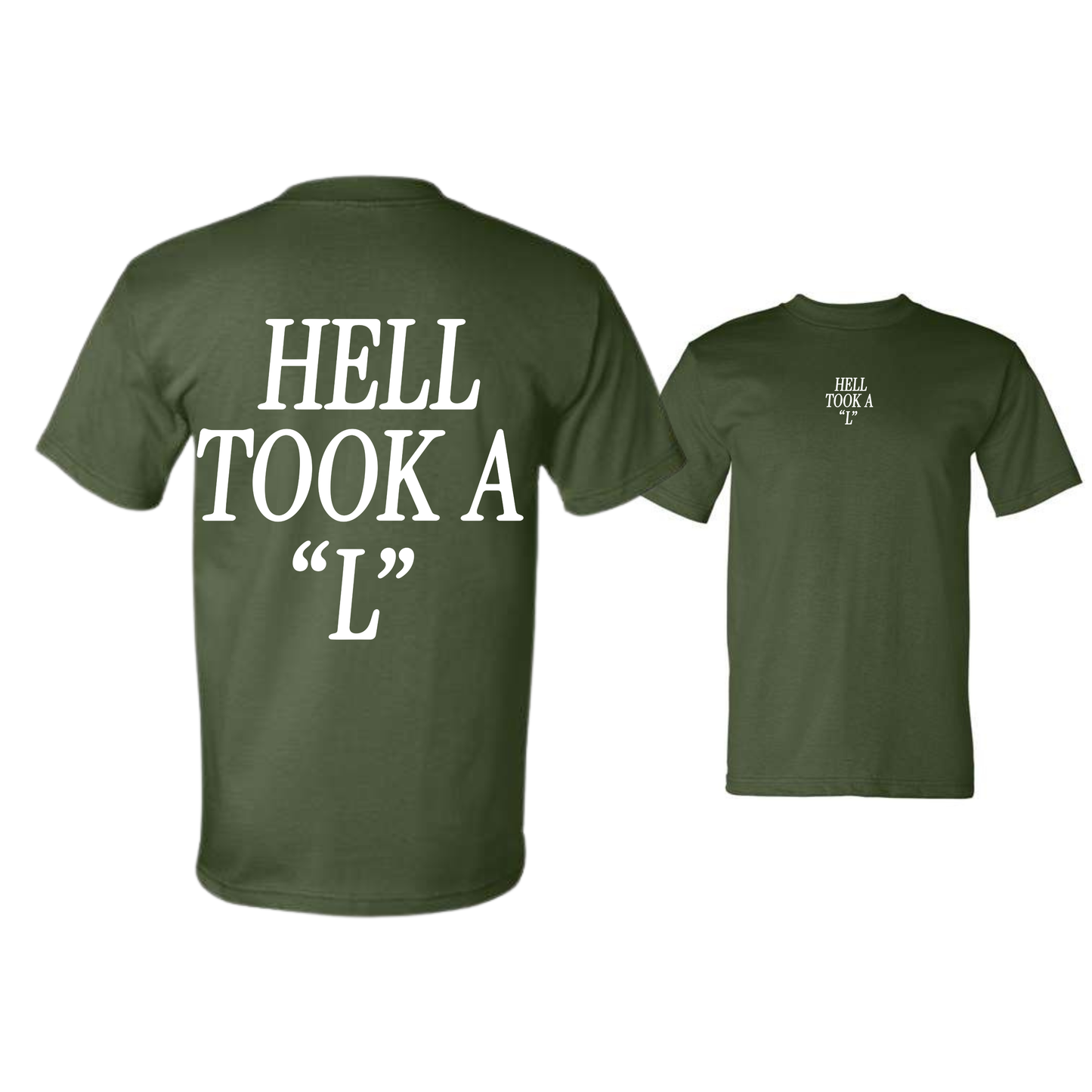 Hell Took A "L" Heavyweight Tee