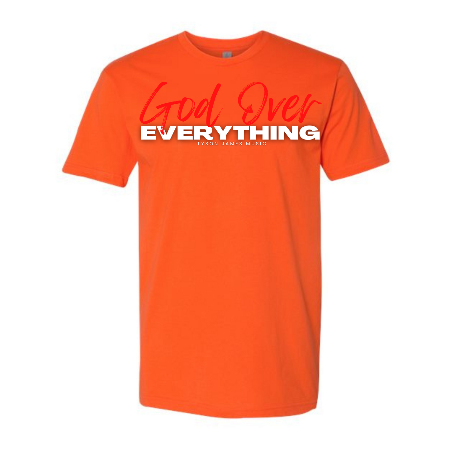 God Over Everything T-Shirt