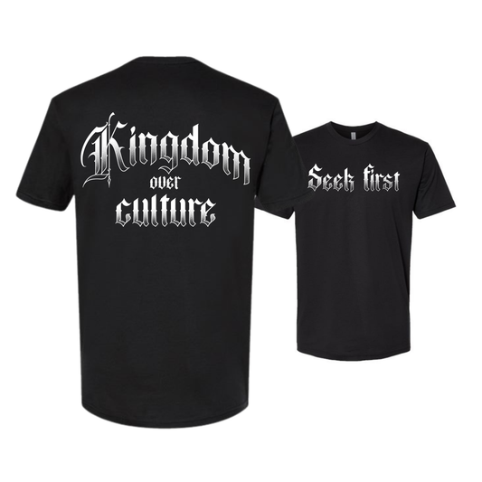 Kingdom Over Culture T-Shirt