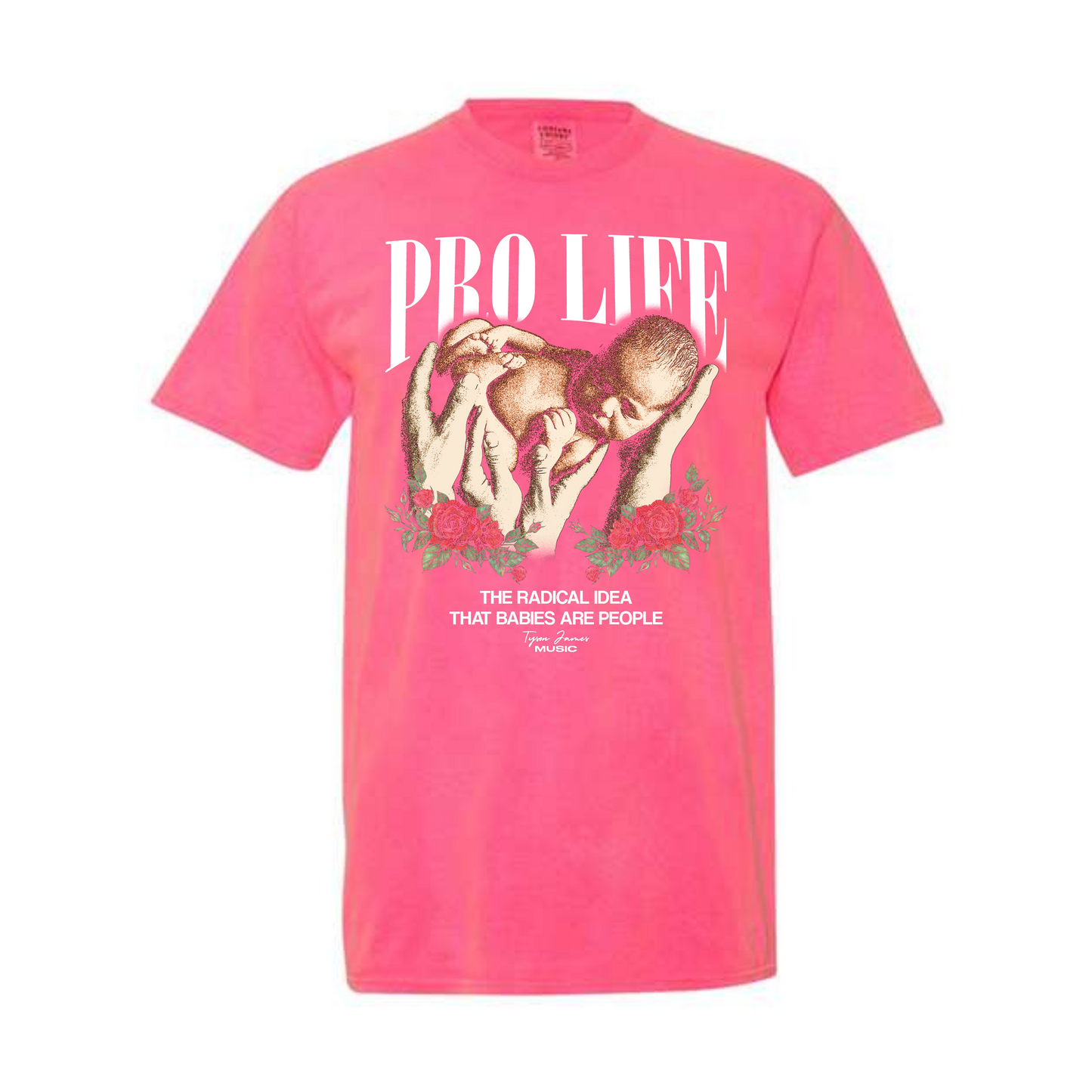 Pro Life Dyed Heavyweight Tee