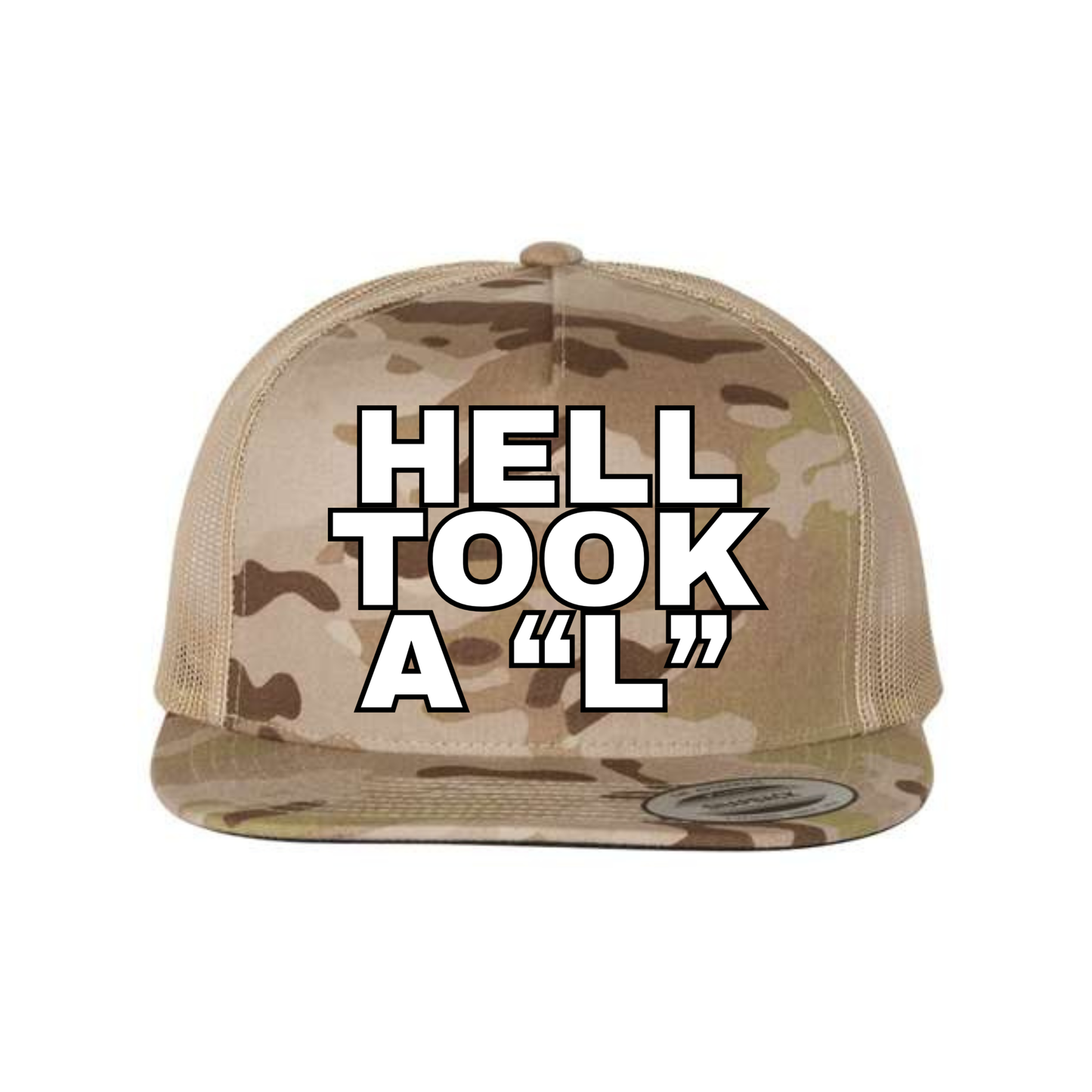 Hell Took a "L" Five-Panel Classic Trucker Cap