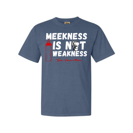 Meekness is not Weakness Heavyweight Tee