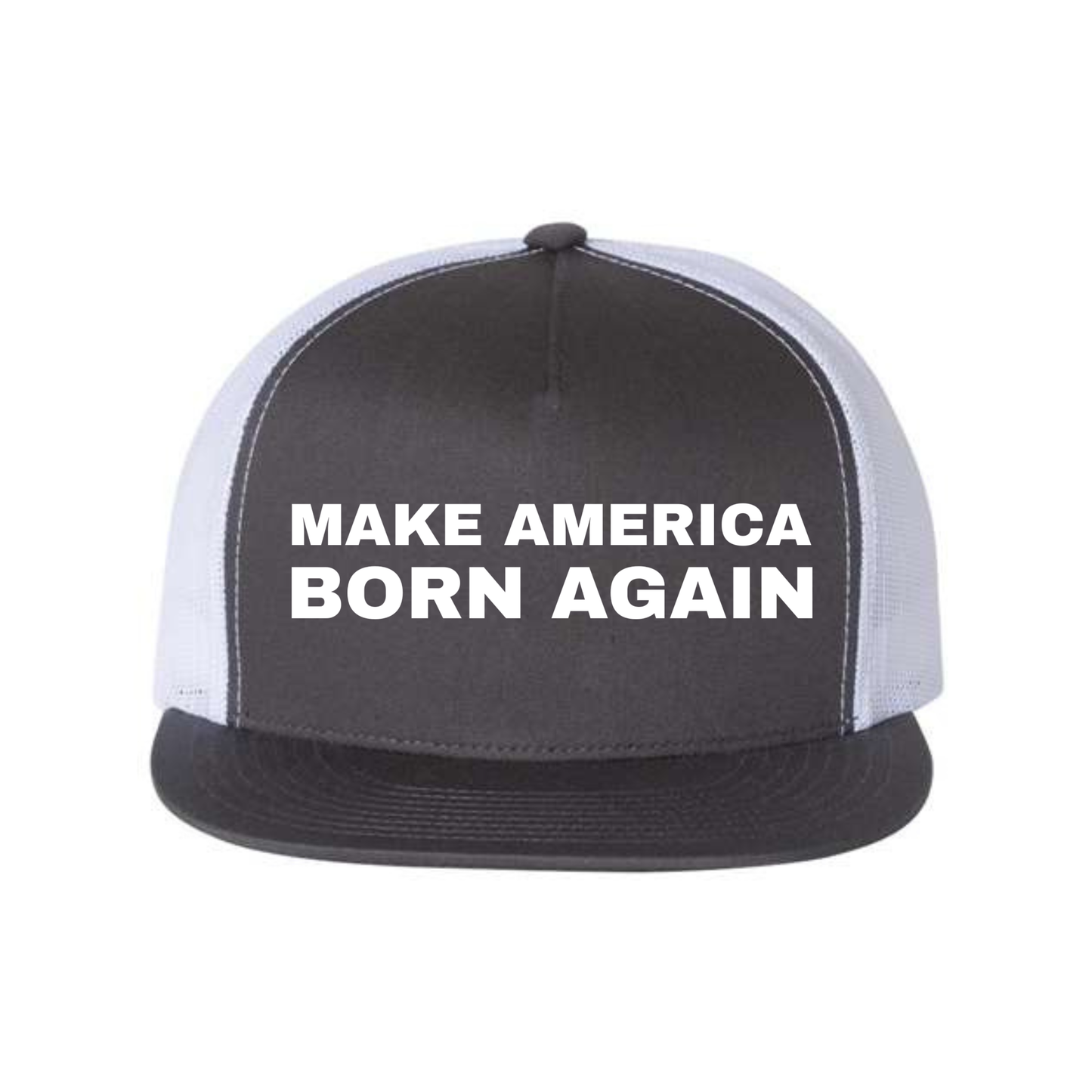 Make America Born Again Five-Panel Classic Trucker Cap