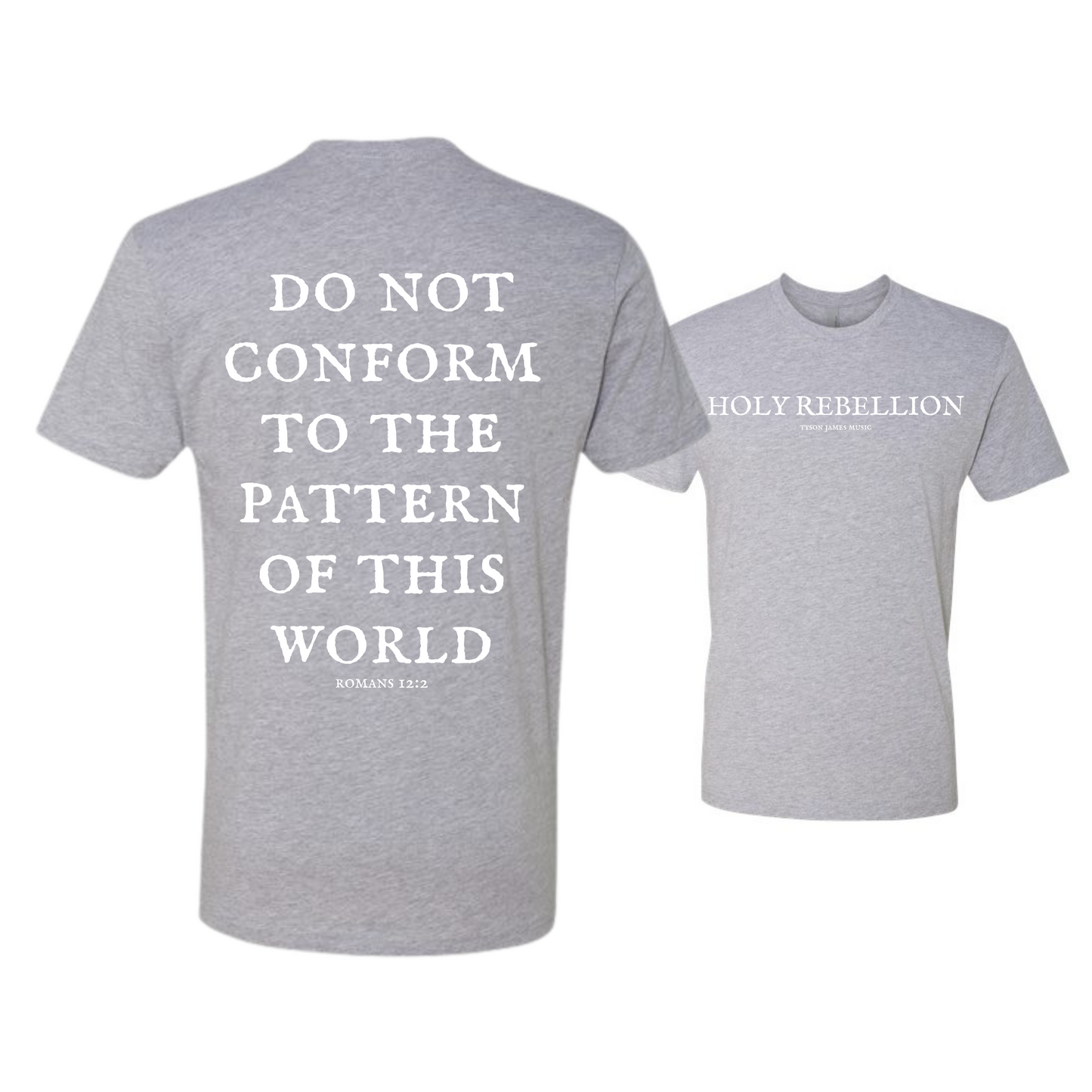 Holy Rebellion T-Shirt