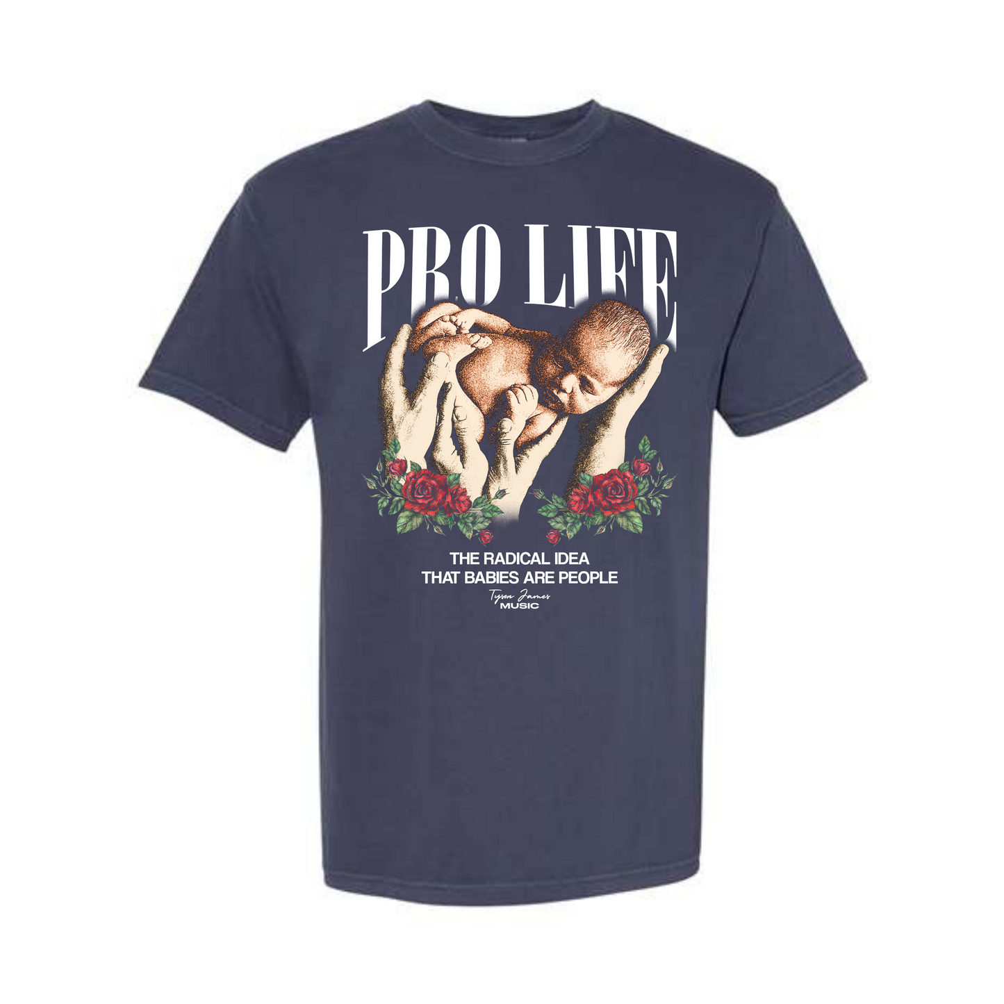 Pro Life Dyed Heavyweight Tee