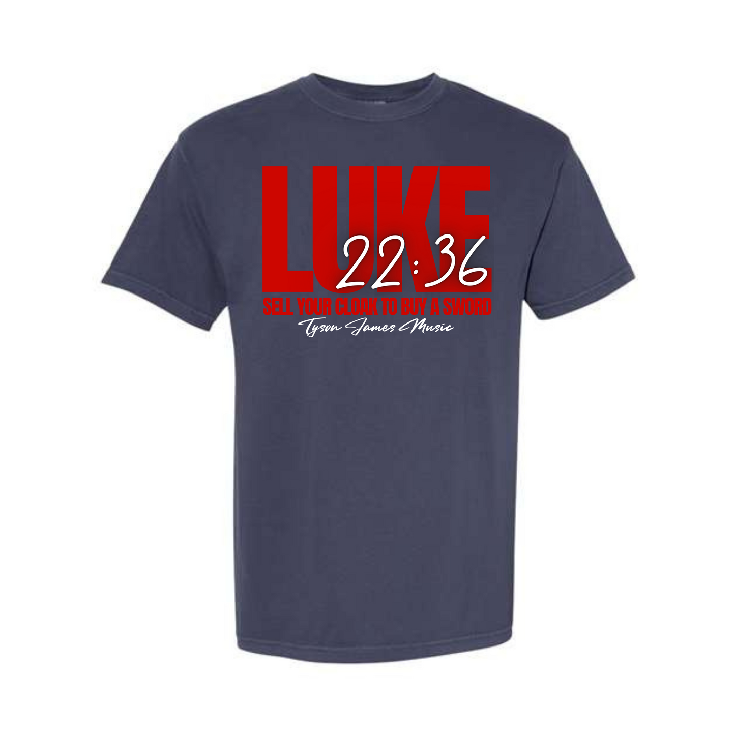 Luke 22:36 Dyed Heavyweight Tee