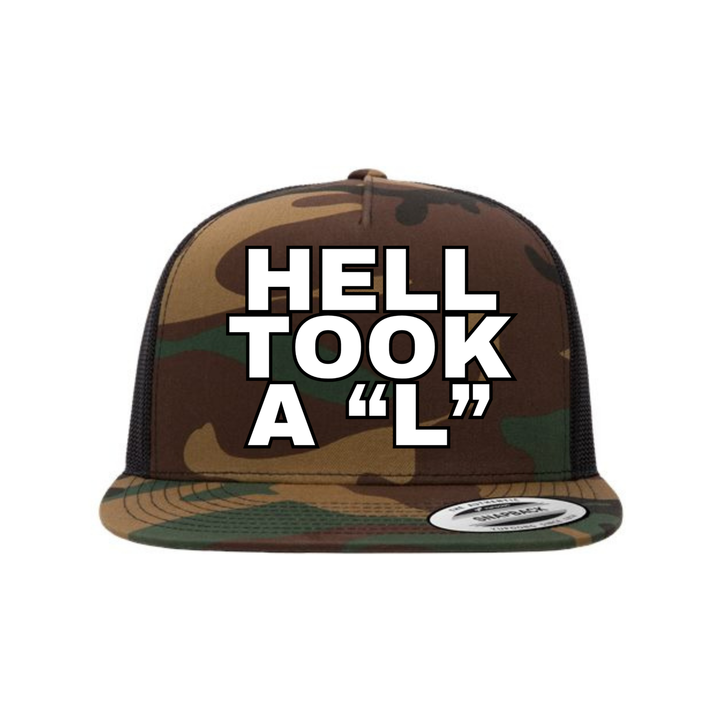 Hell Took a "L" Five-Panel Classic Trucker Cap