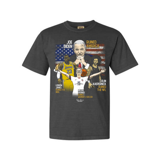 Joe Biden Ruined America Dyed Heavyweight Tee