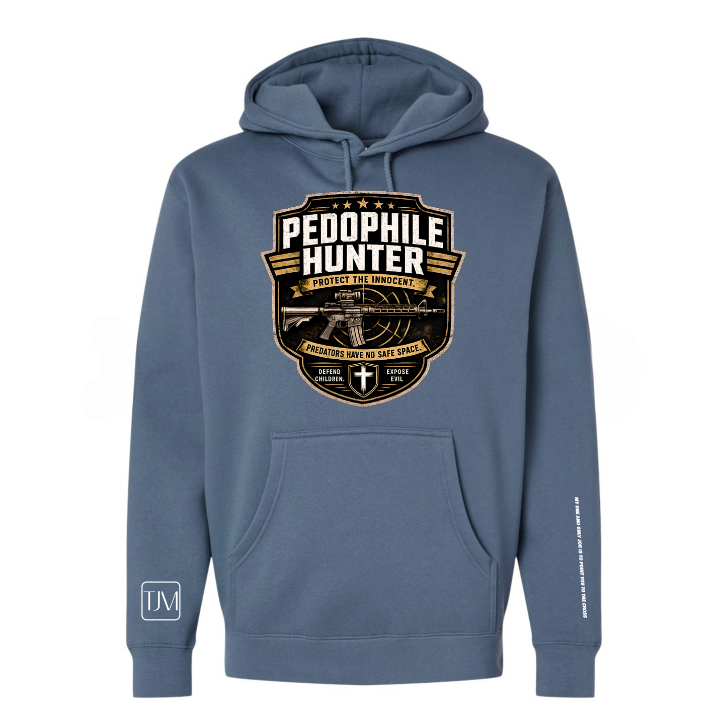 Pedophile Hunter Hoodie/Pullover