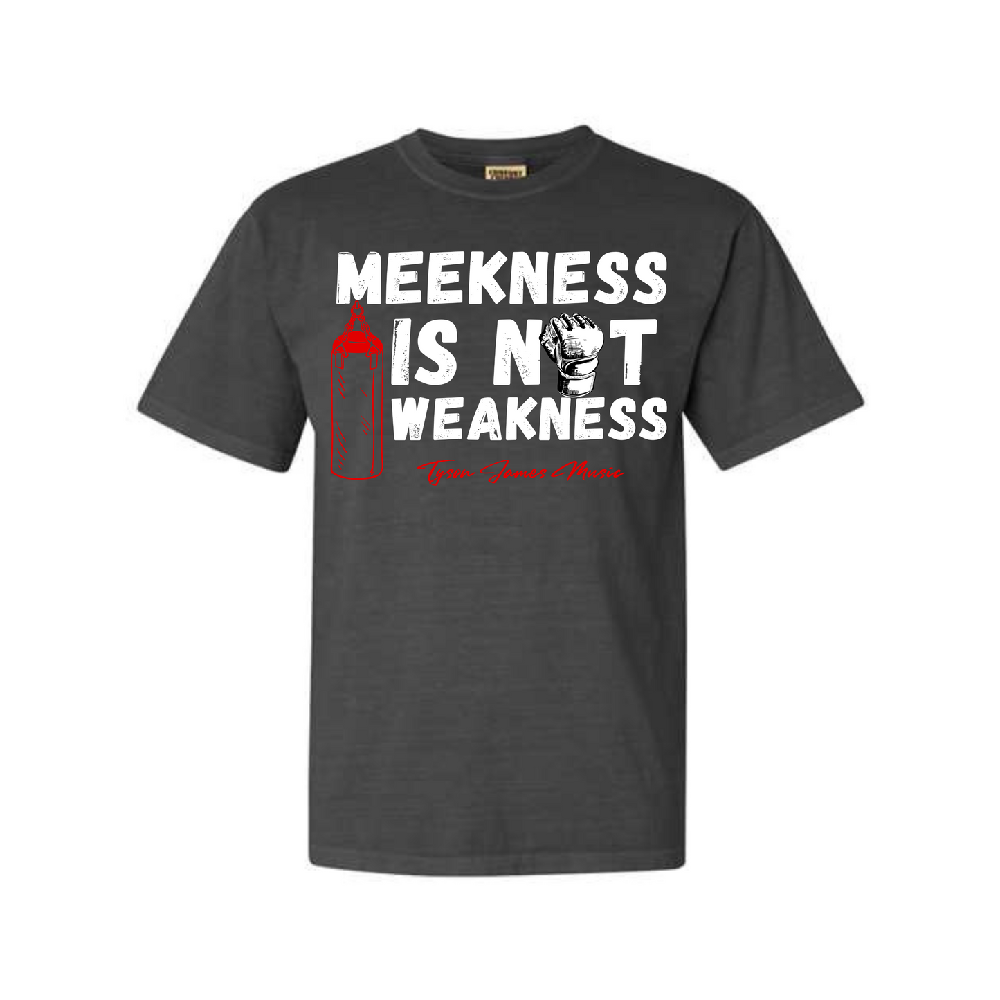 Meekness is not Weakness Dyed Heavyweight Tee