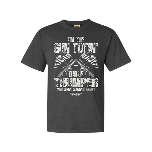 Gun Totin Bible Thumper Dyed Heavyweight Tee