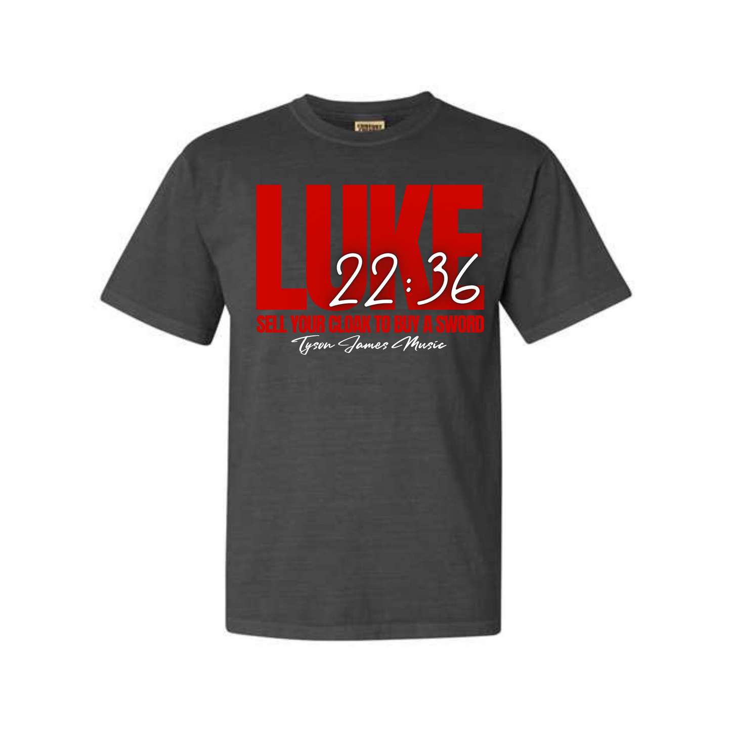 Luke 22:36 Dyed Heavyweight Tee