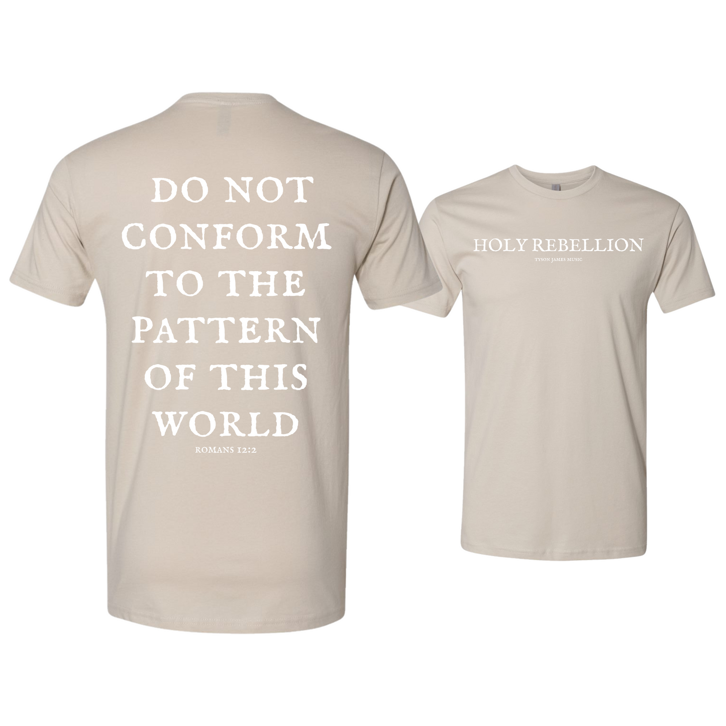 Holy Rebellion T-Shirt