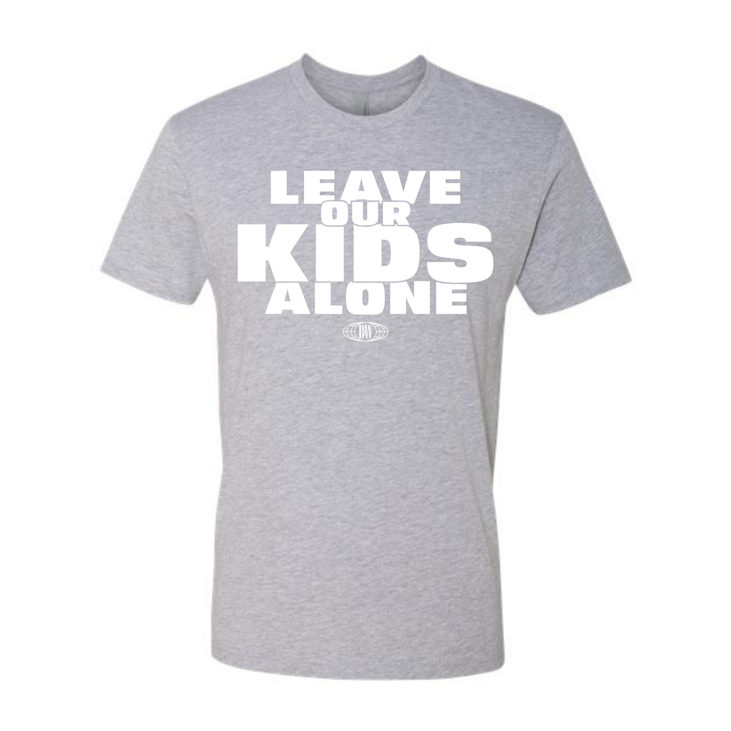 Leave Or Kids Alone T-Shirt