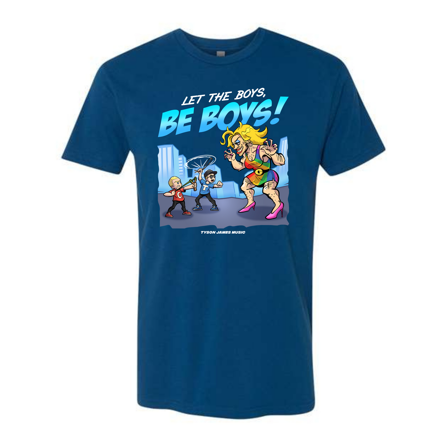 Let The Boys Be Boys T-Shirt