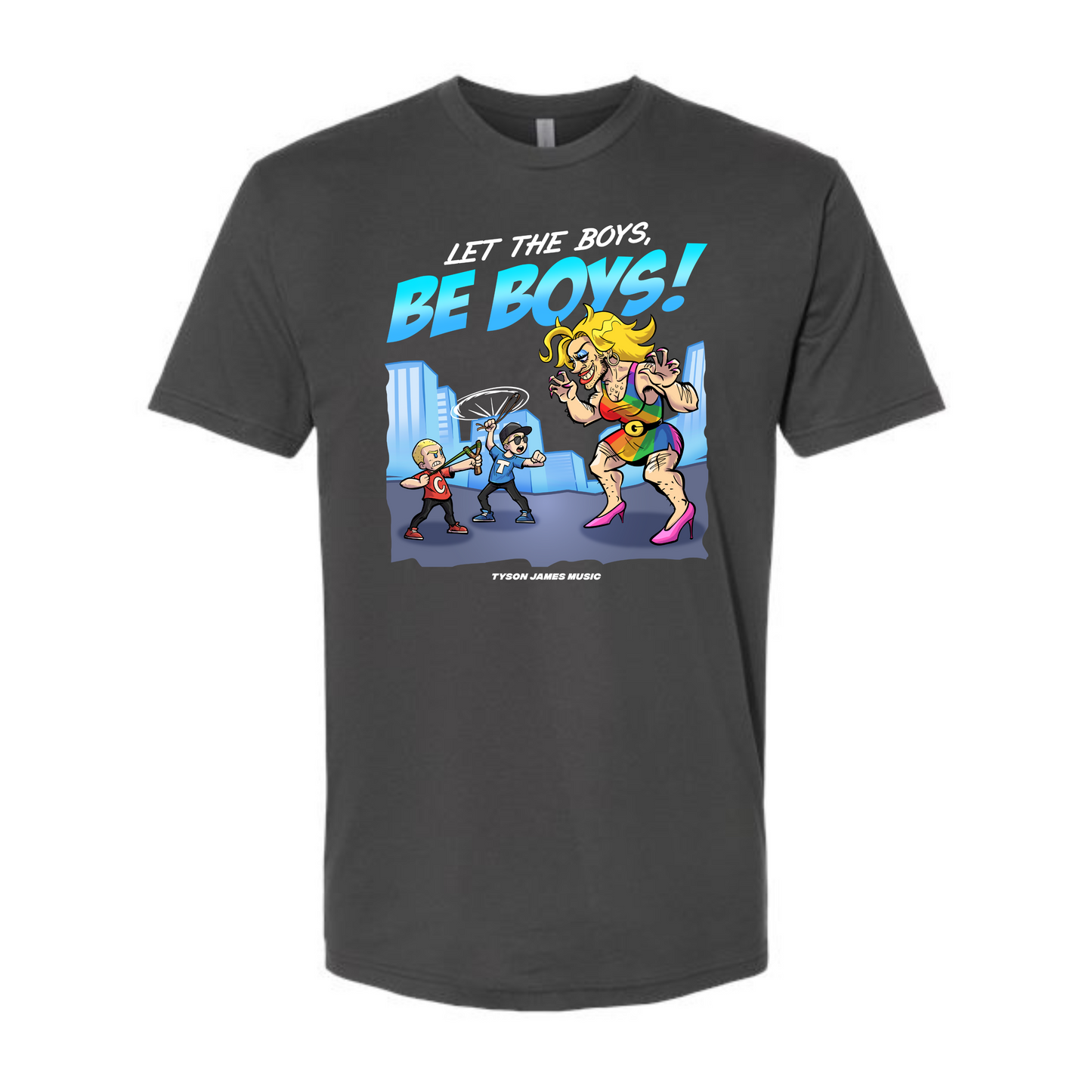 Let The Boys Be Boys T-Shirt