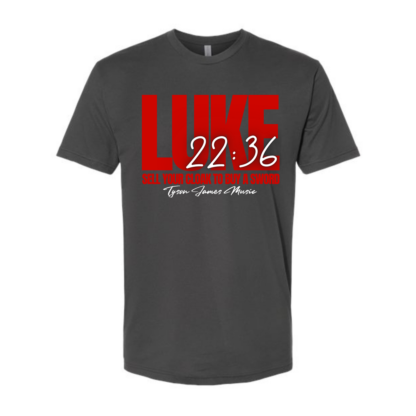 Luke 22:36 T-Shirt