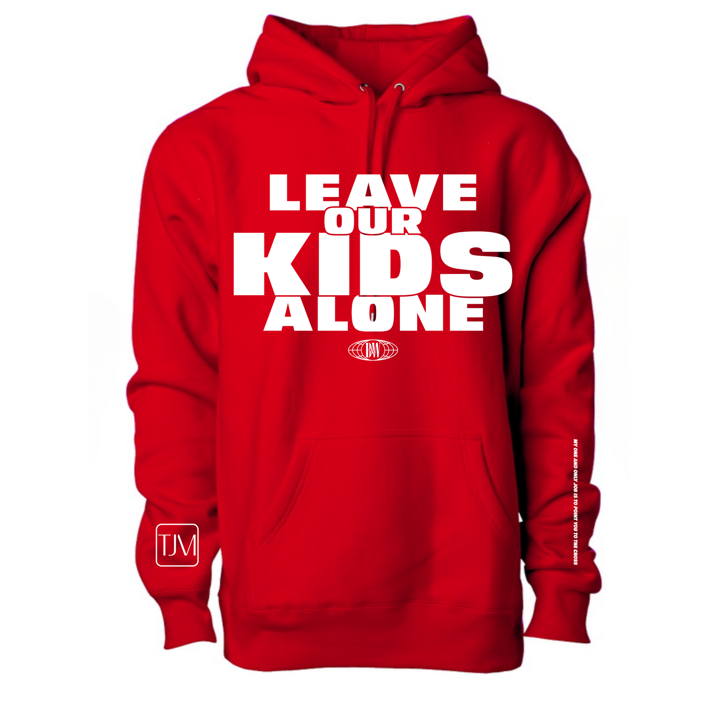 Leave Our Kids Alone Hoodie/Pullover