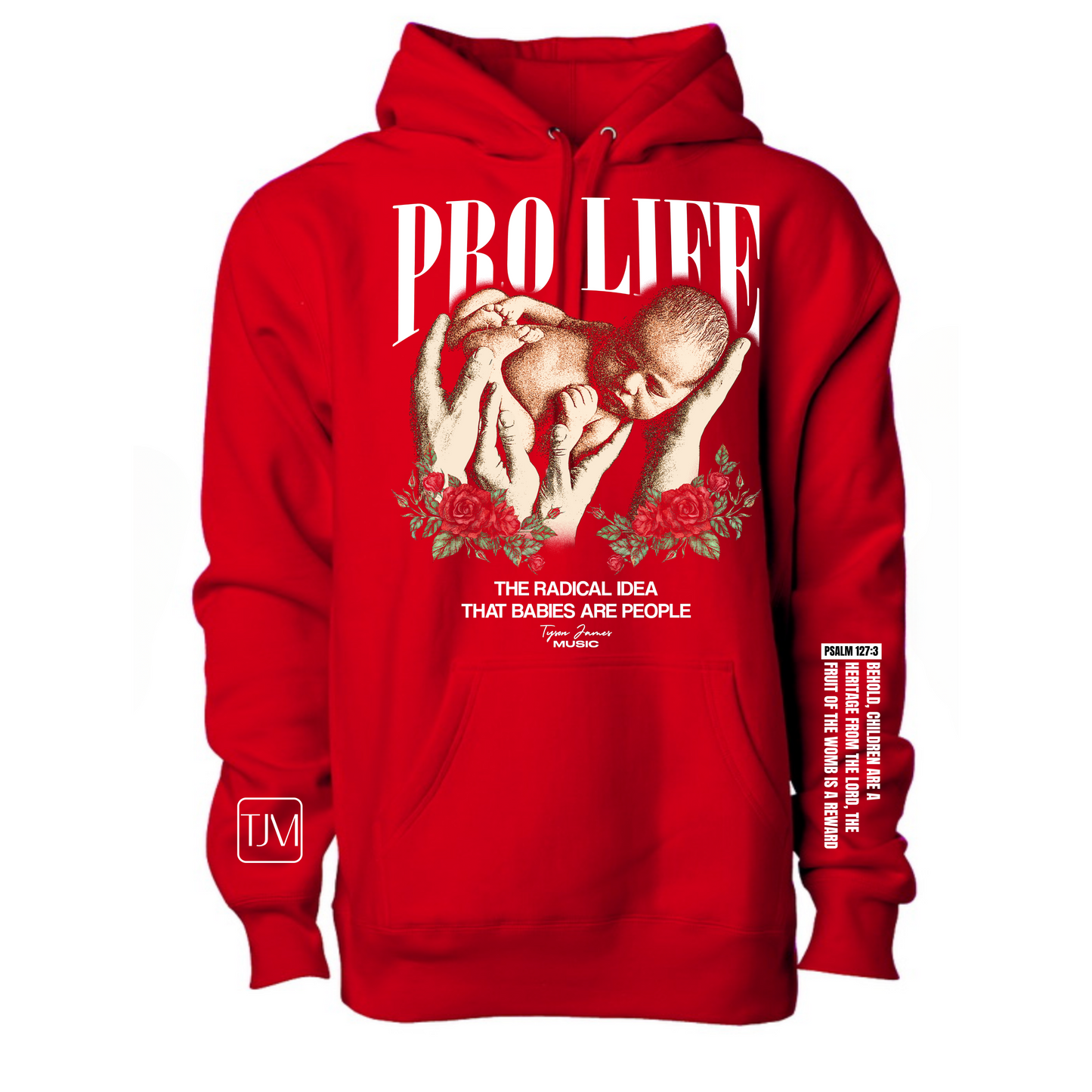 Pro Life Hoodie/Pullover