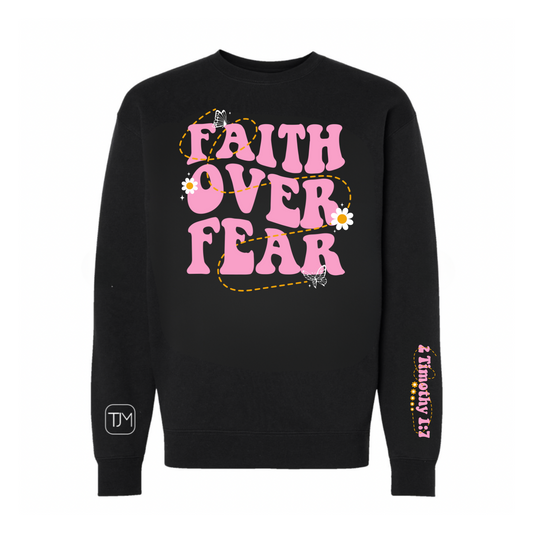 Faith Over Fear Pullover/Hoodie