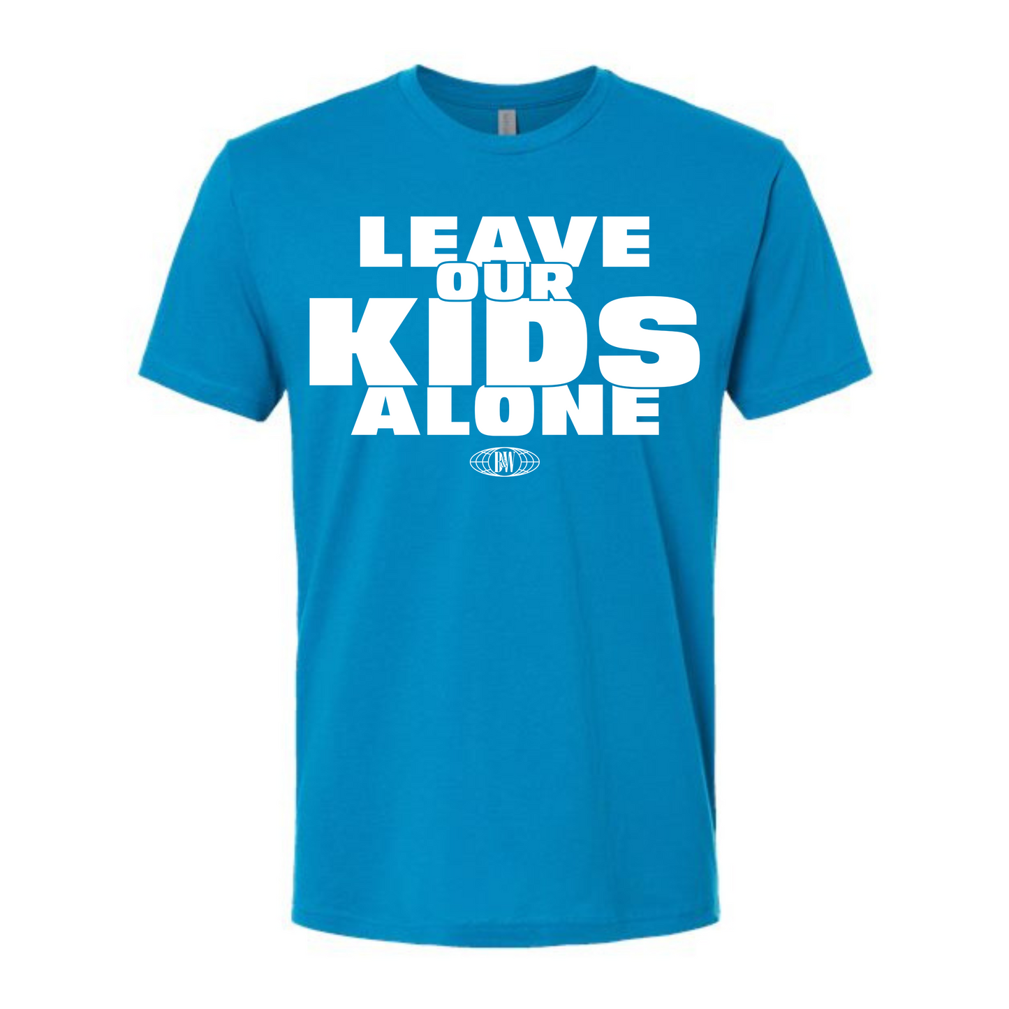 Leave Or Kids Alone T-Shirt