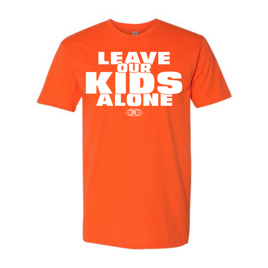 Leave Or Kids Alone T-Shirt