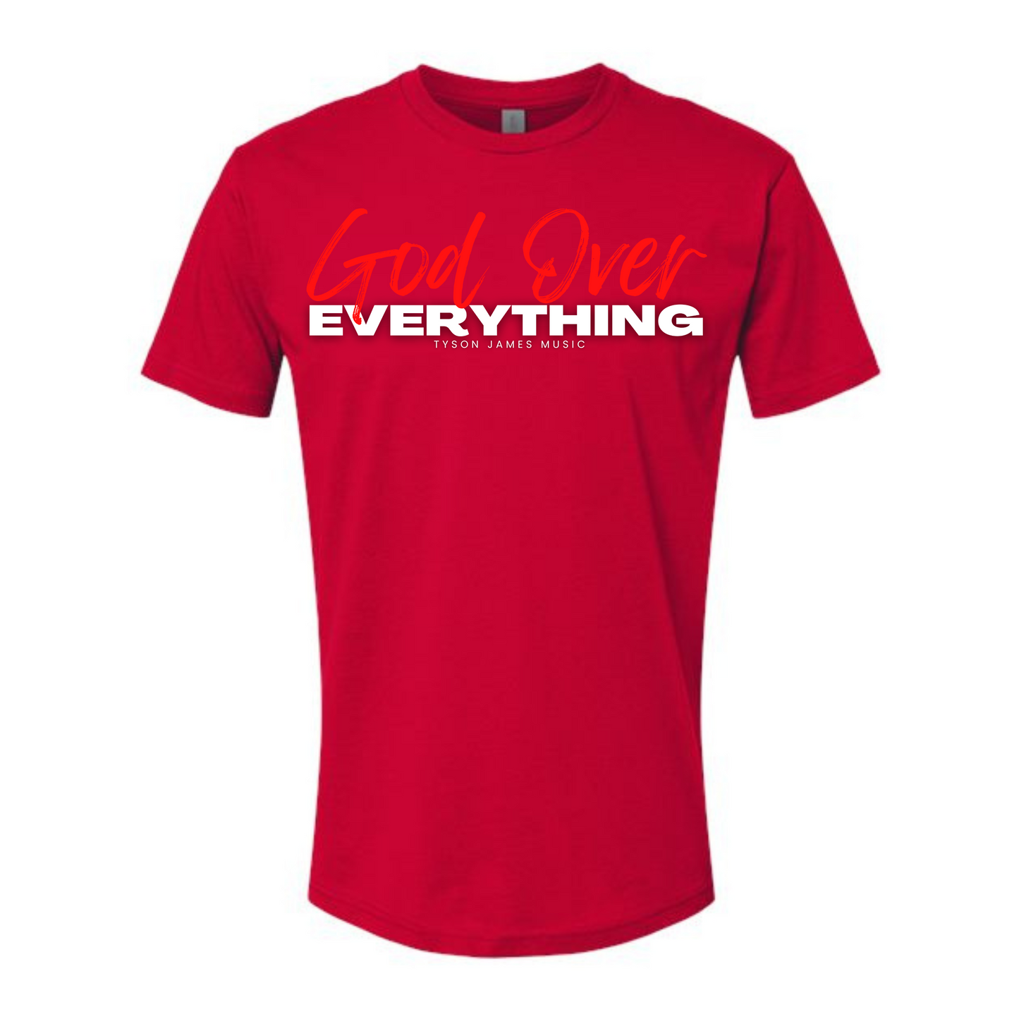 God Over Everything T-Shirt