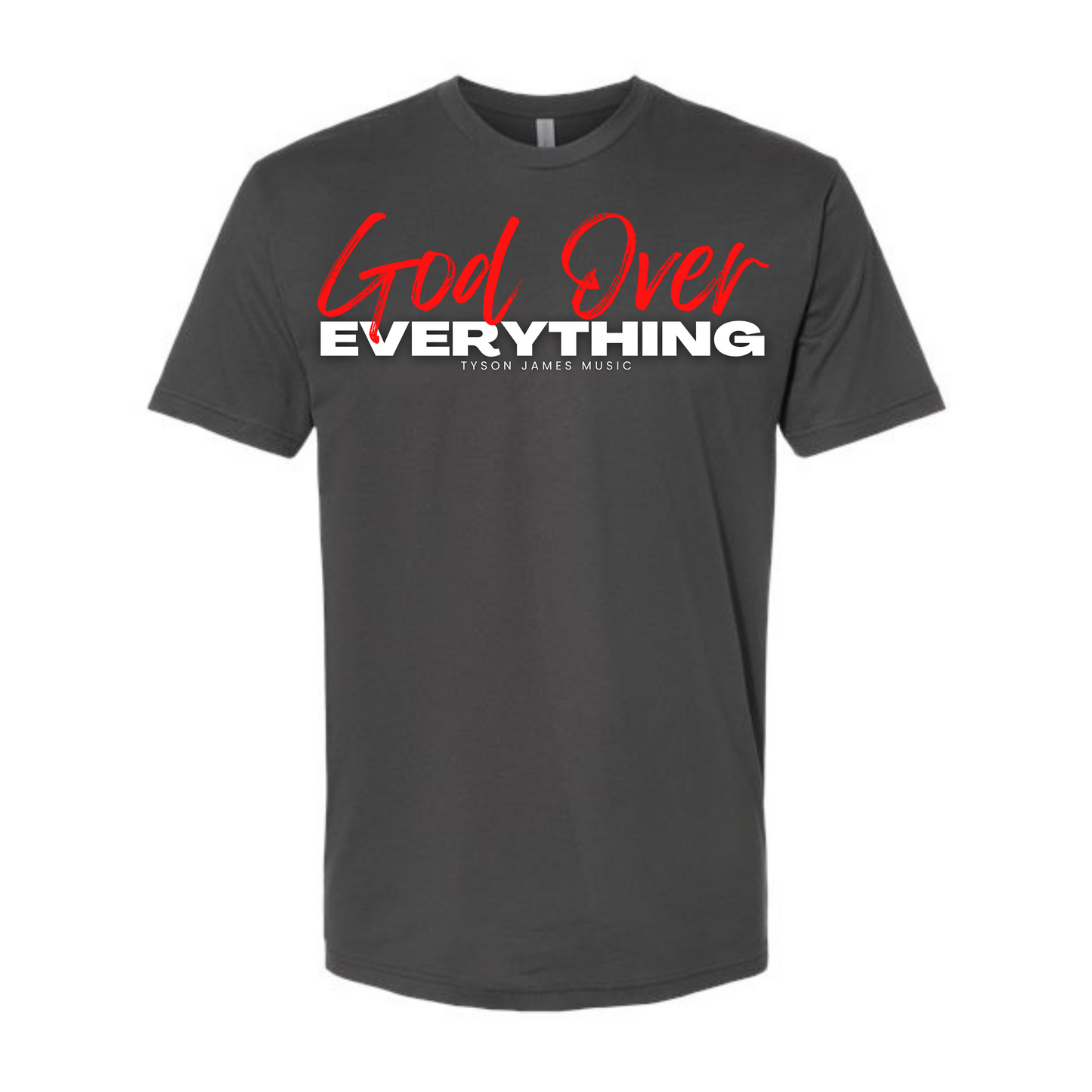 God Over Everything T-Shirt