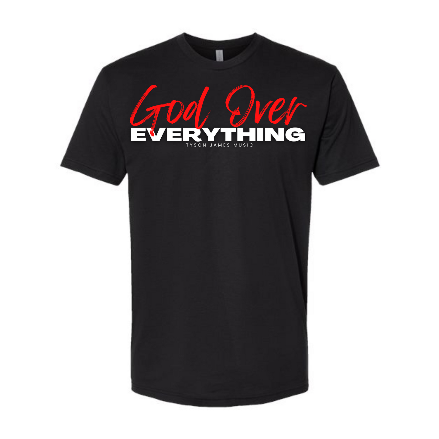 God Over Everything T-Shirt