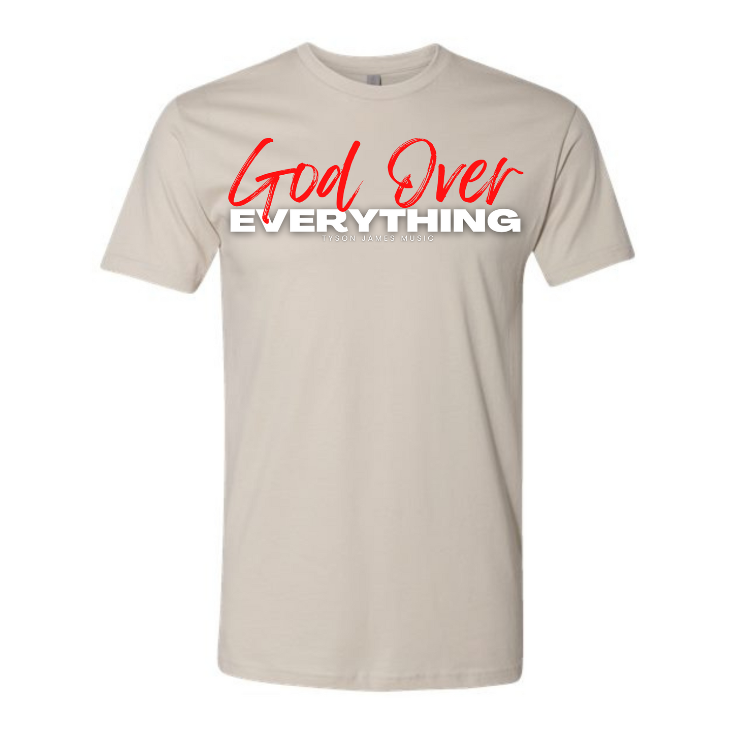 God Over Everything T-Shirt