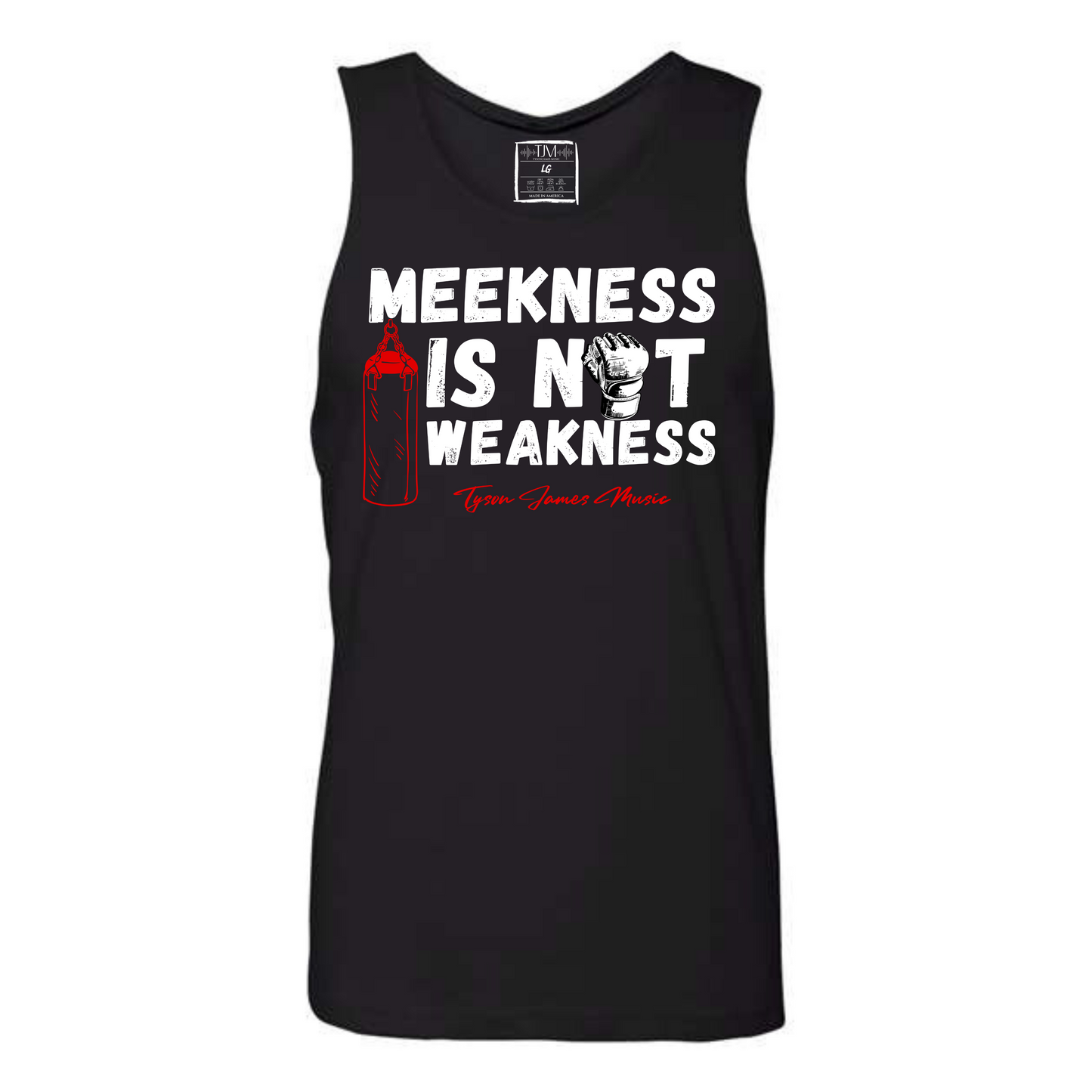 Meekness is Not Weakness Tank Top