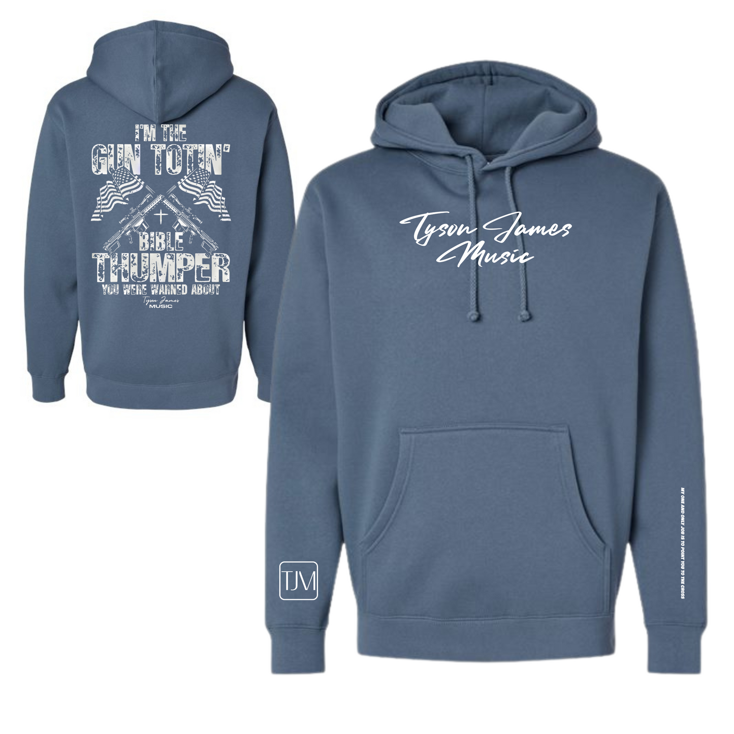 Gun Totin Bible Thumper Hoodie/Pullover