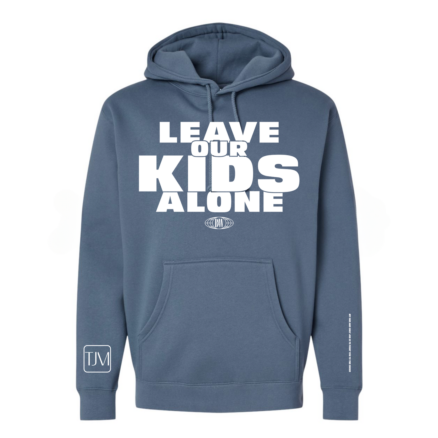 Leave Our Kids Alone Hoodie/Pullover