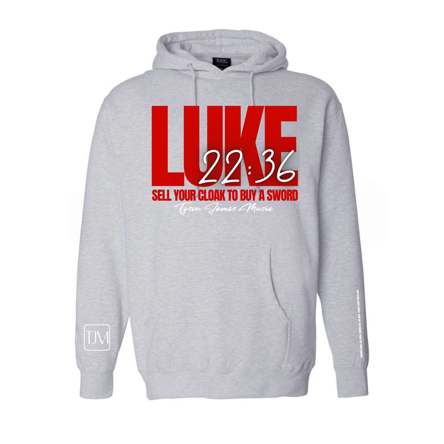 Luke 22:36 Hoodie/Pullover